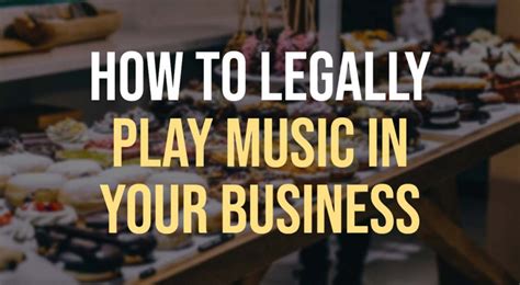 how to legally play music in your business