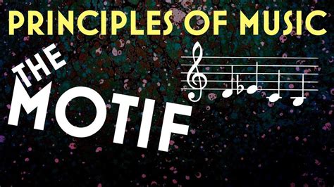 motif musical definition what is the motif in music?